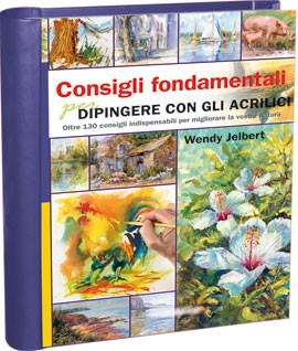 Libro Consigli fondamentali Dipingere con gli acrilici
